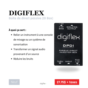 Digiflex DPDI – Boîte de direct passive (DI Box)