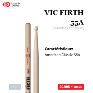 Vic Firth 55A American Classic - Paire de baguettes de batterie en hickory