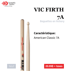 Vic Firth 7A American Classic - Paire de baguettes de batterie en hickory